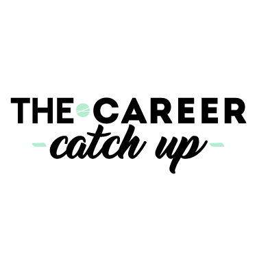 Find your next career step - The Career Catch Up